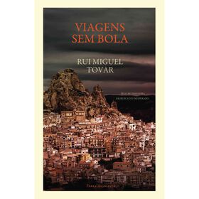 Viagens sem Bola de Rui Miguel Tovar