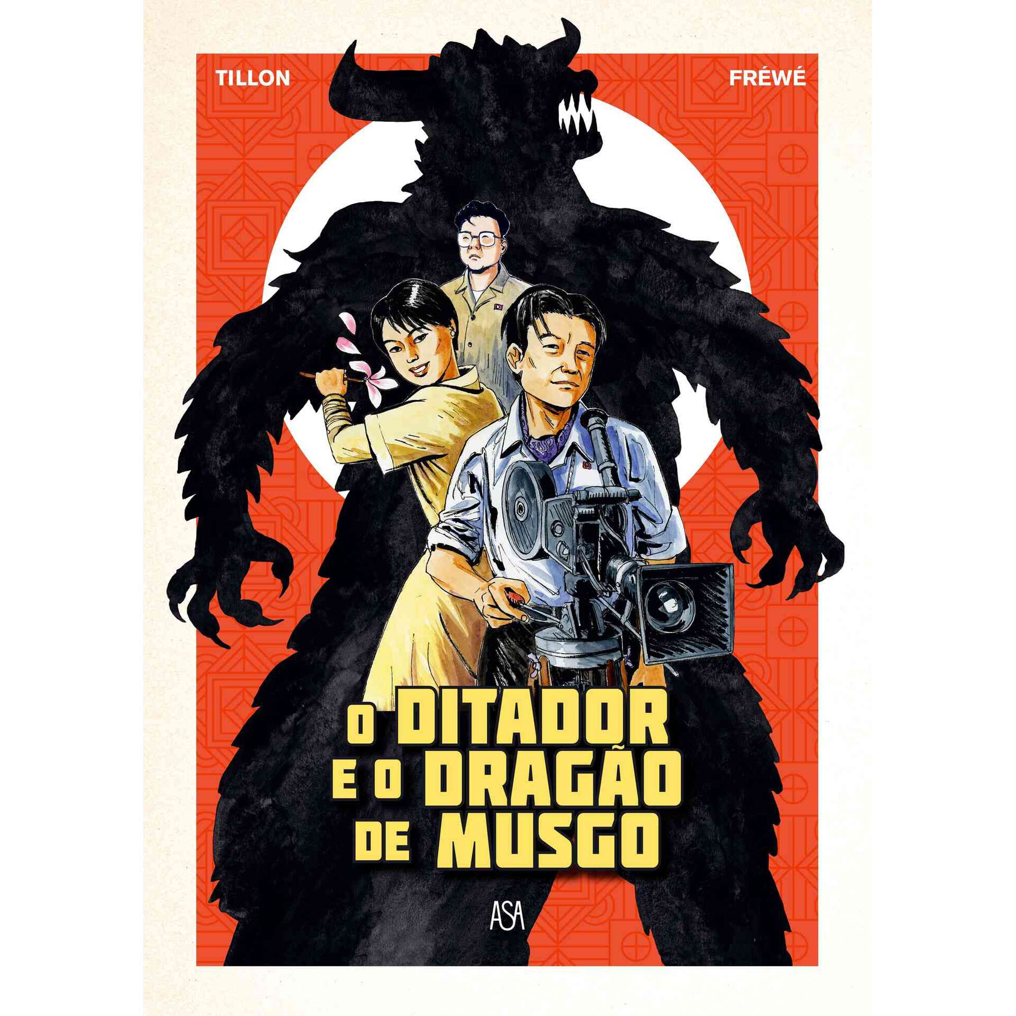 O Ditador e o Dragão O Ditador e o Dragão