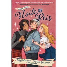 Noite de Reis de Molly Booth e Stephanie Kate Strohm