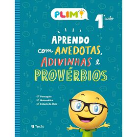 PLIM! Aprendo com Anedotas e Adivinhas e Prov&eacute;rbios - 1.&ordm; Ano de Paula Melo e Marisa Costa