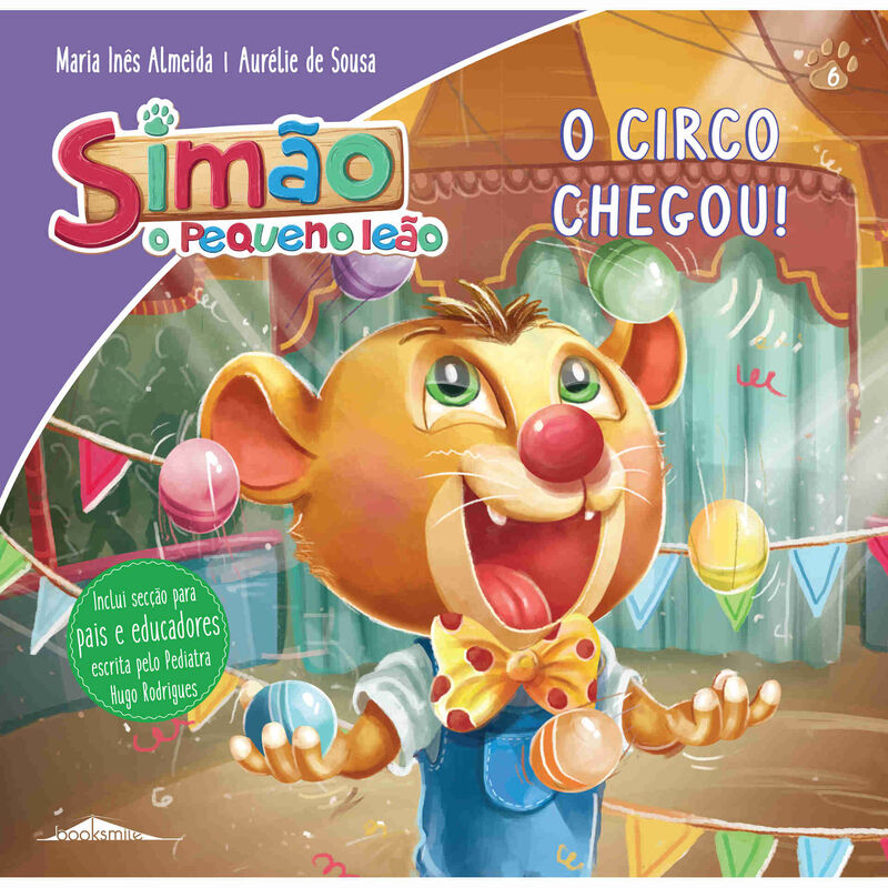 Simão, o Pequeno Leão - O Circo Chegou! de Maria Inês Almeida