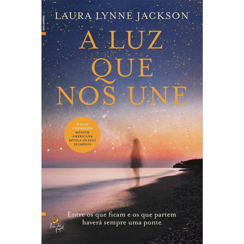 A Luz que nos Une de Laura Lynne Jackson