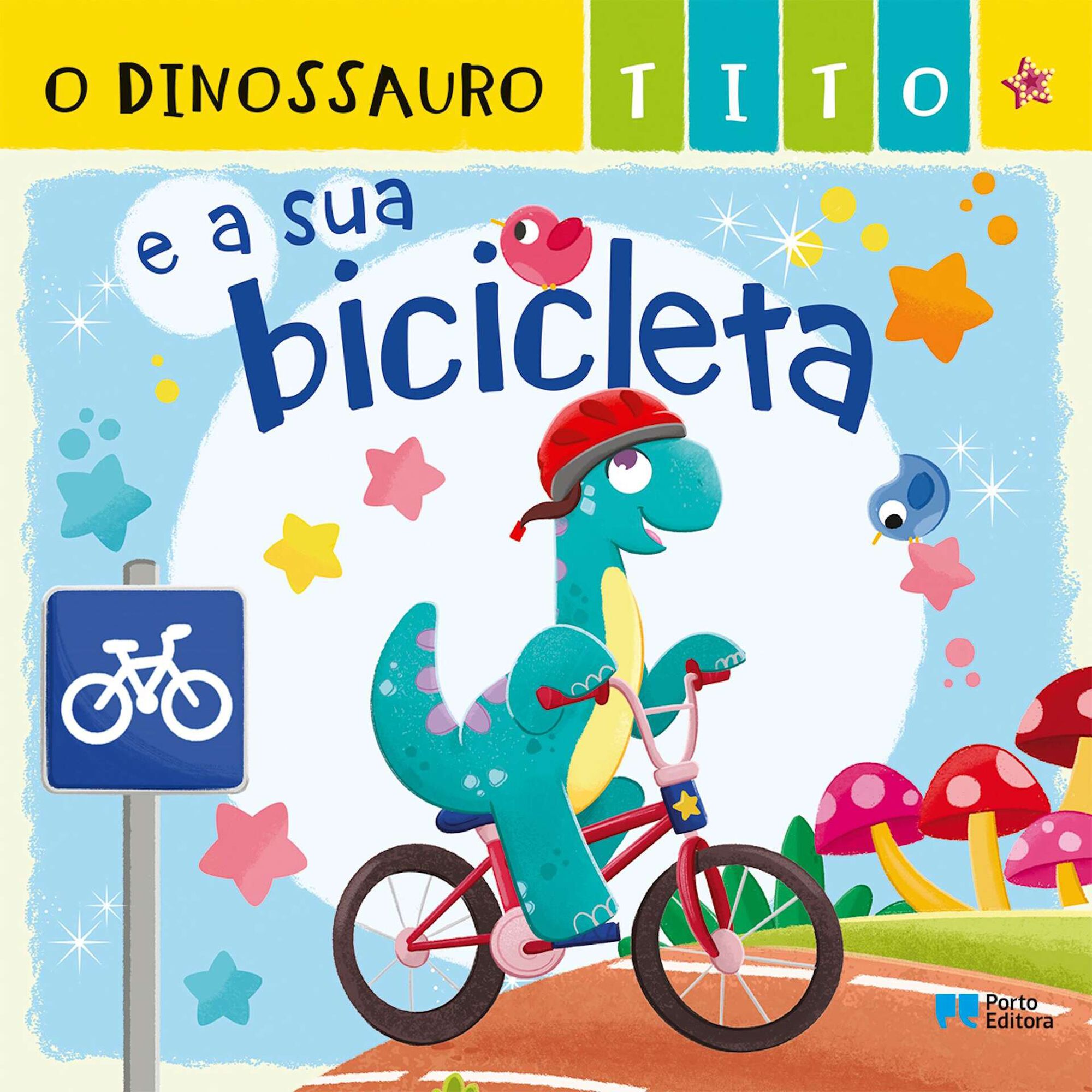 O Dinossauro Tito e a sua Bicicleta O Dinossauro Tito e a sua Bicicleta