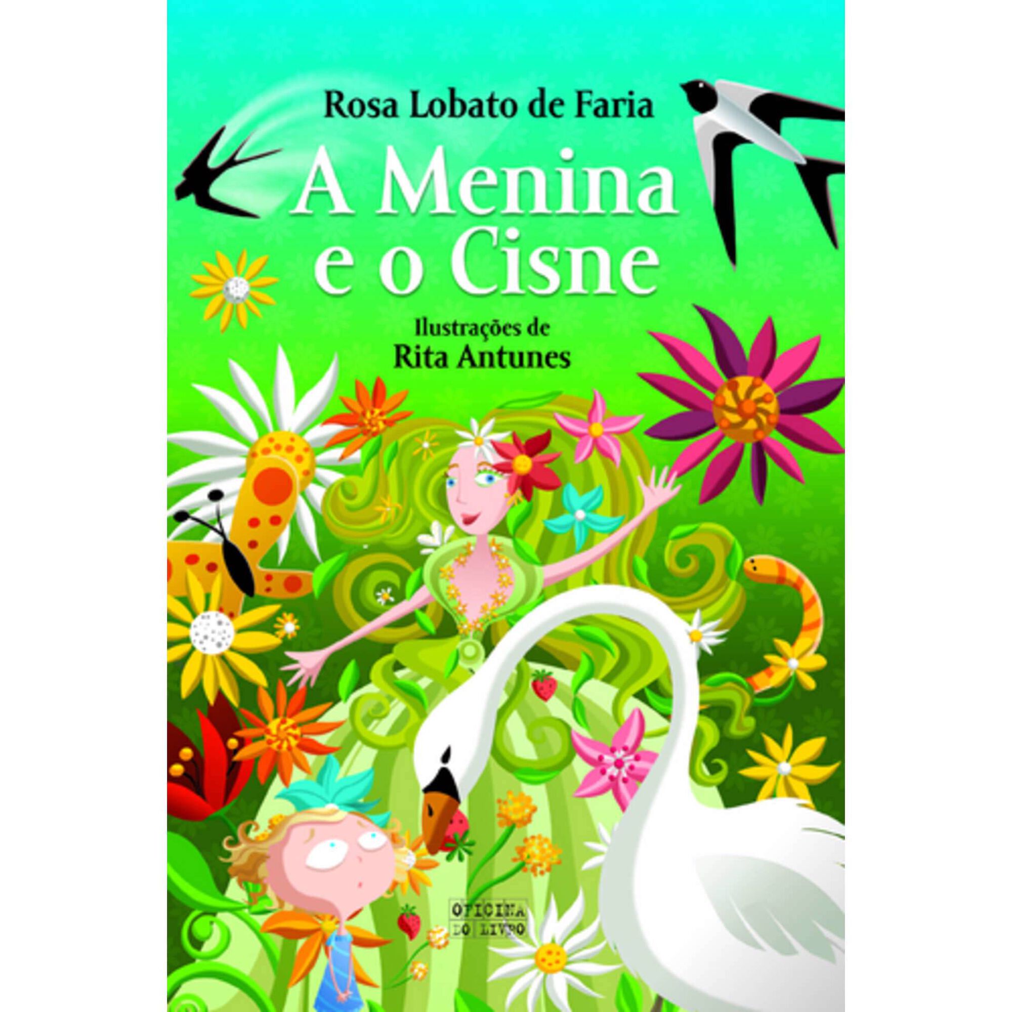 A Menina e o Cisne de Rosa Lobato de Faria