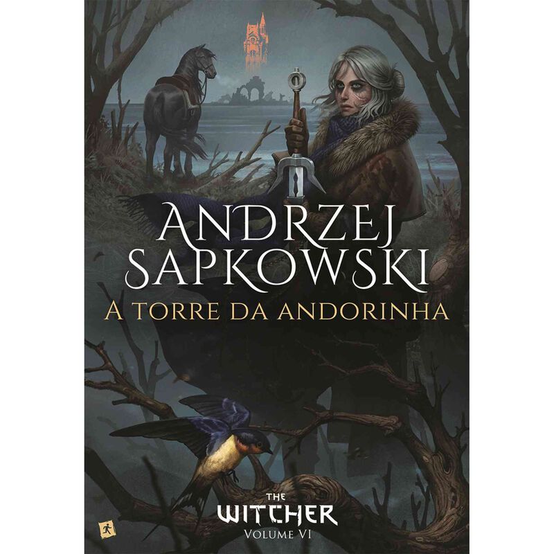 The Witcher - A Torre da Andorinha (Volume VI) de Andrzej Sapkowski