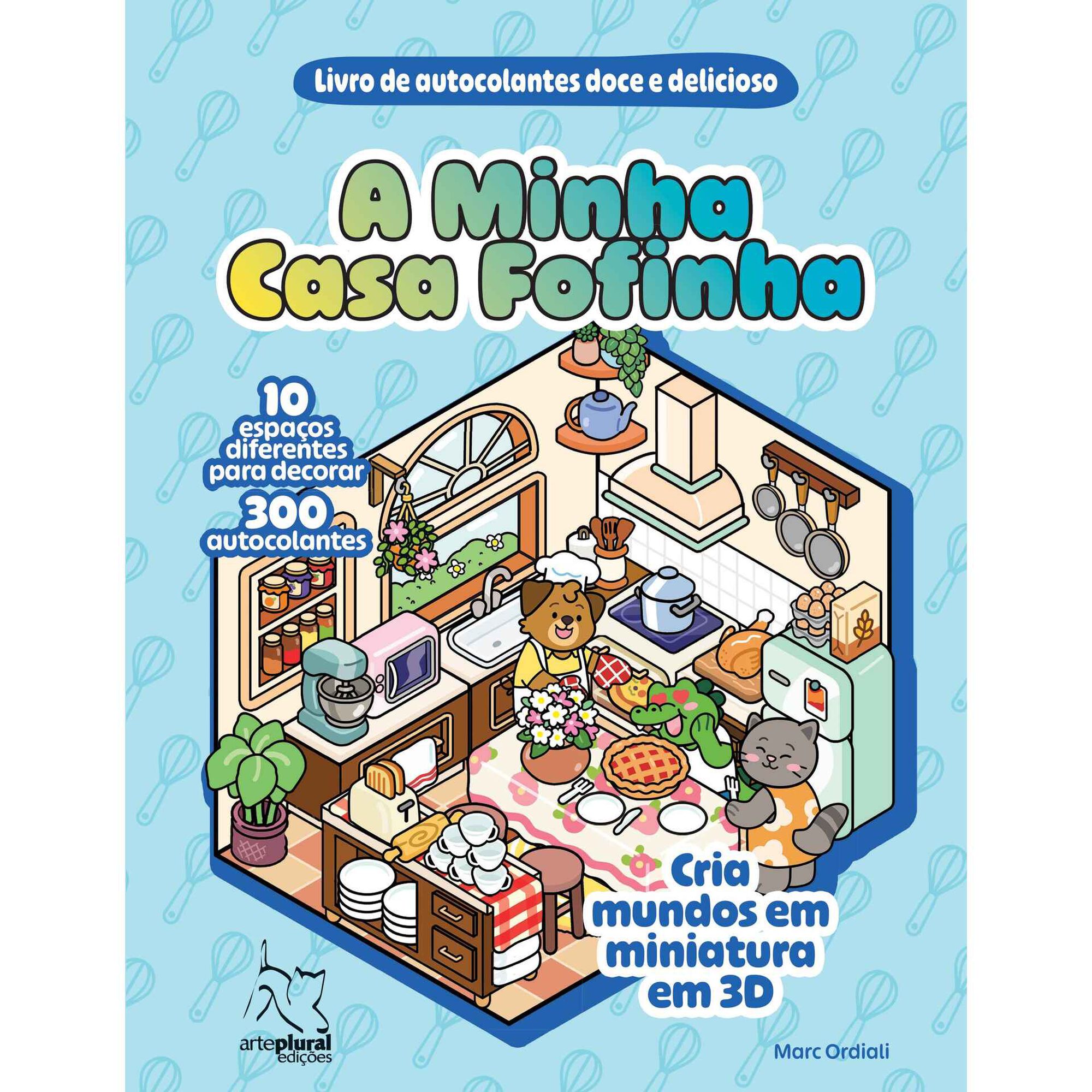 A Minha Casa Fofinha de Marc Ordiali