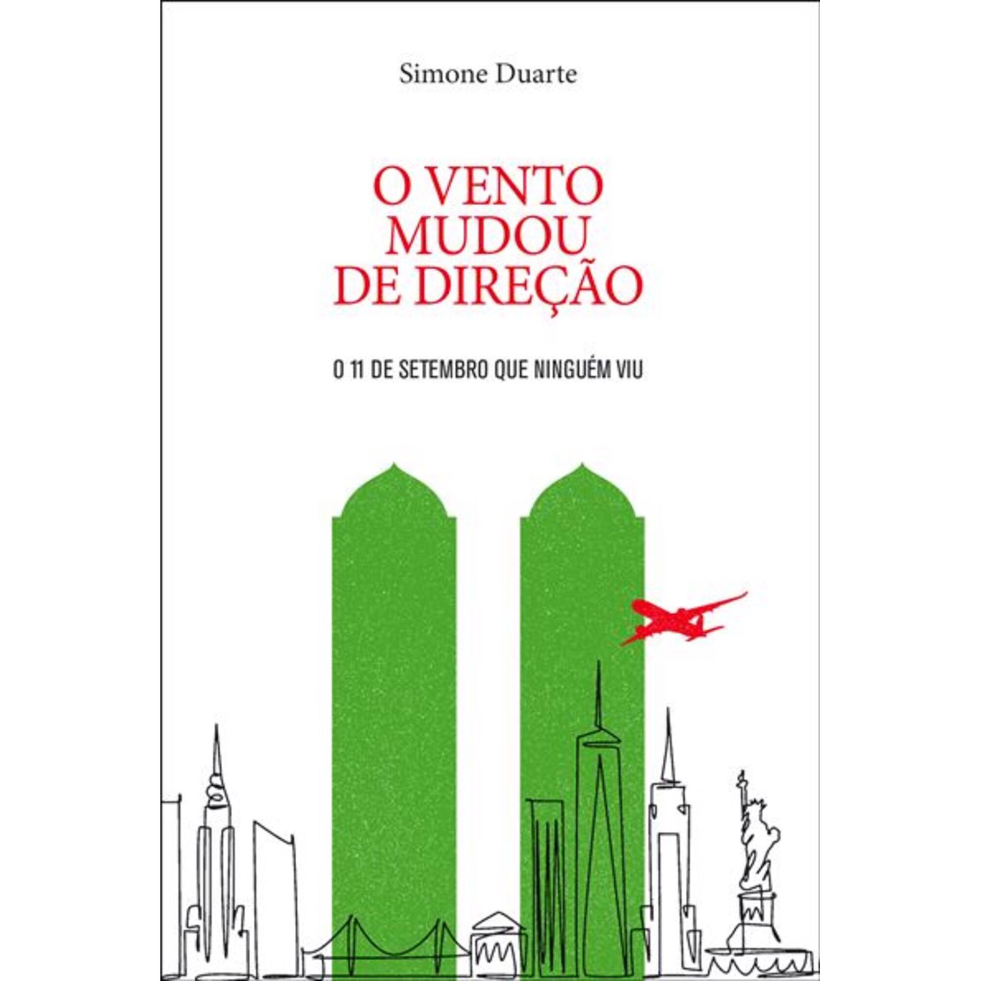 O Vento Mudou de Dire&ccedil;&atilde;o de Simone Duarte