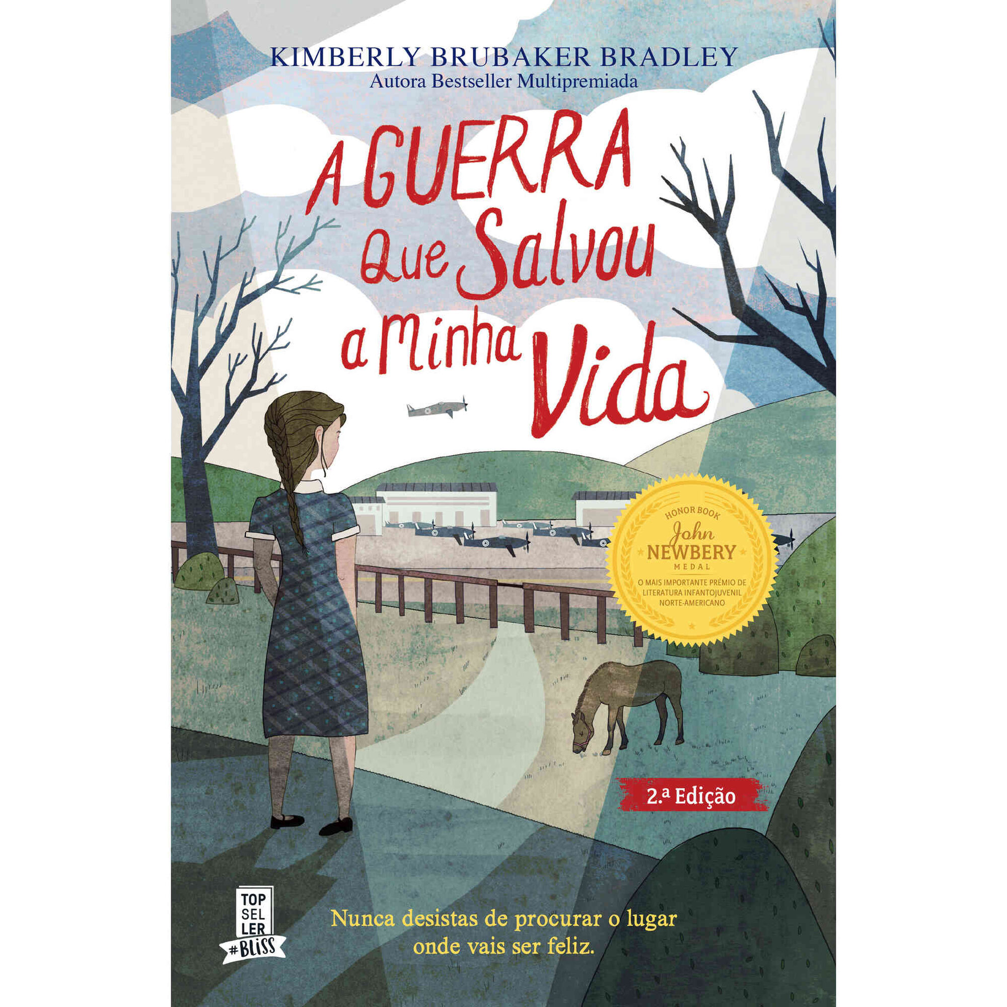 Kimberly Brubaker Bradley "A Guerra que Salvou a Minha Vida"