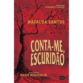 Conta-me, Escurid&atilde;o de Mafalda Santos