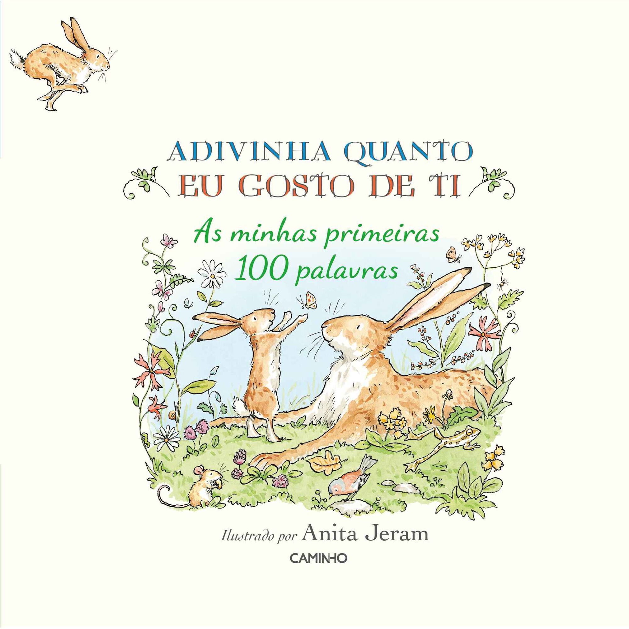 Adivinha Quanto Eu Gosto de Ti - As Minhas Primeiras 100 Palavras de Sam McBratney