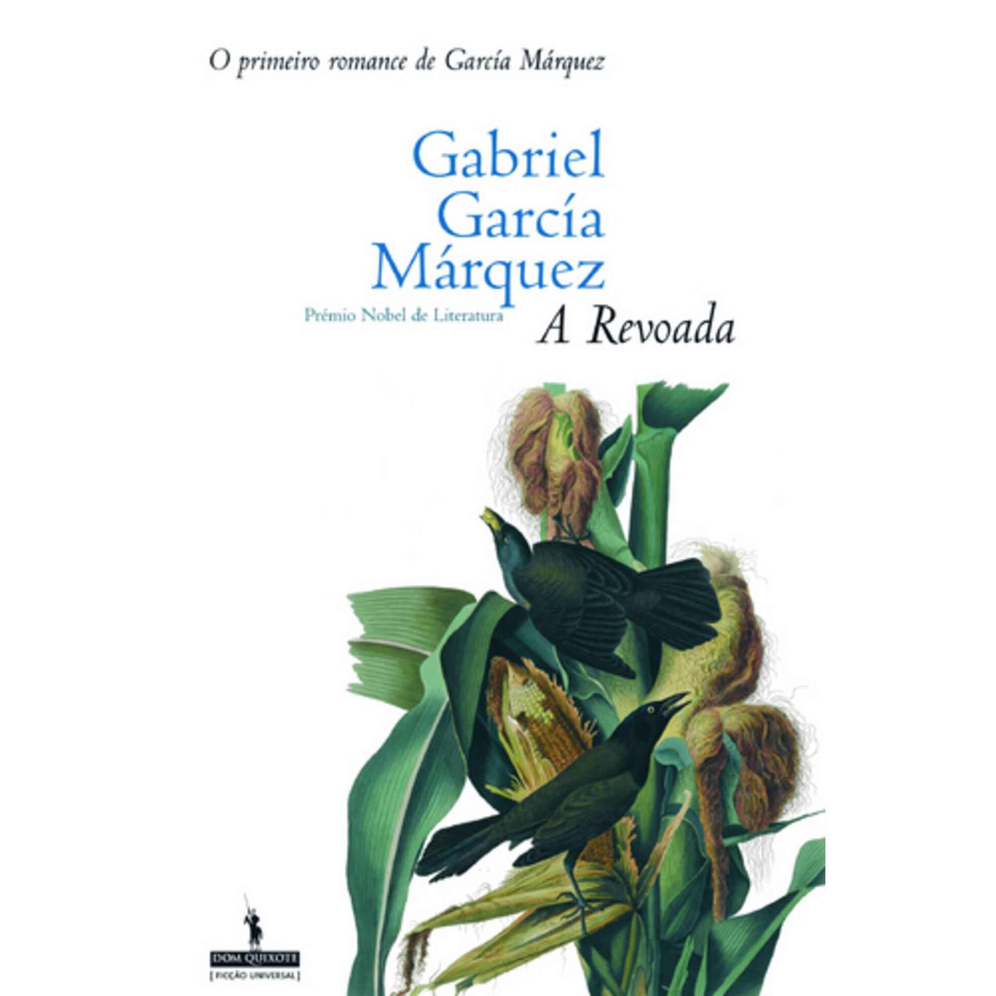 A Revoada de Gabriel Garc&iacute;a M&aacute;rquez