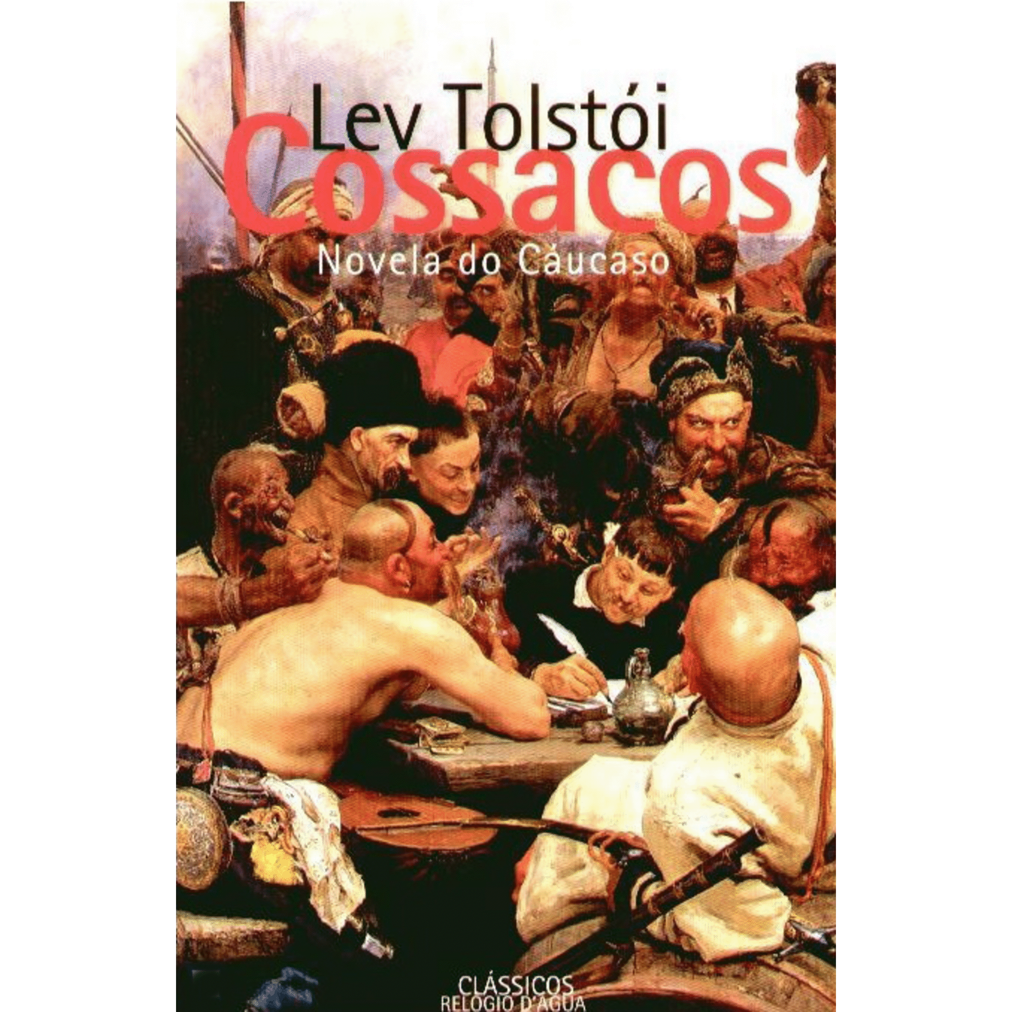 Cossacos de Lev Tolst&oacute;i