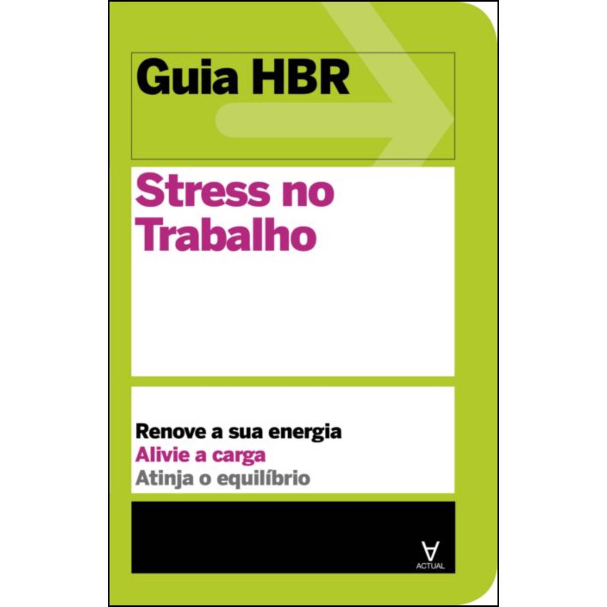 Guia HBR - Stress no Trabalho