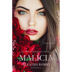 Mal&iacute;cia de Aleatha Romig
