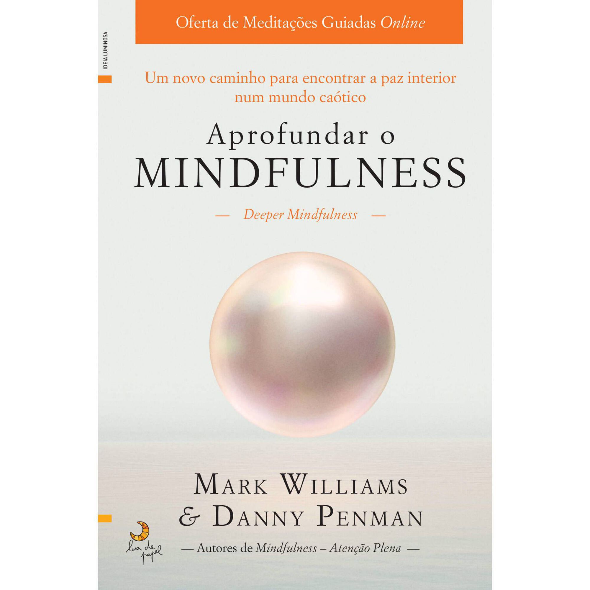 Aprofundar o Mindfulness