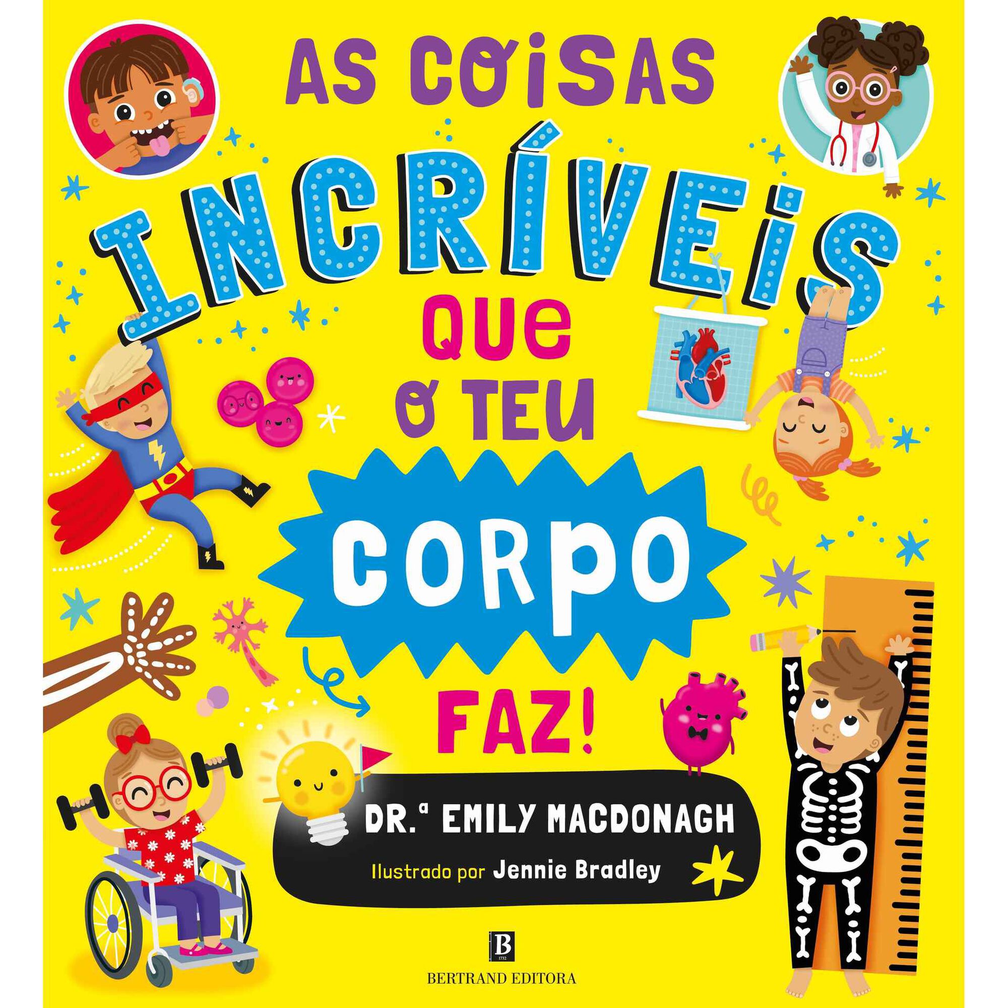 As Coisas Incr&iacute;veis que o Teu Corpo Faz!