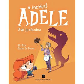 A Incr&iacute;vel Adele N.&ordm; 16 - Av&oacute; Jur&aacute;ssica