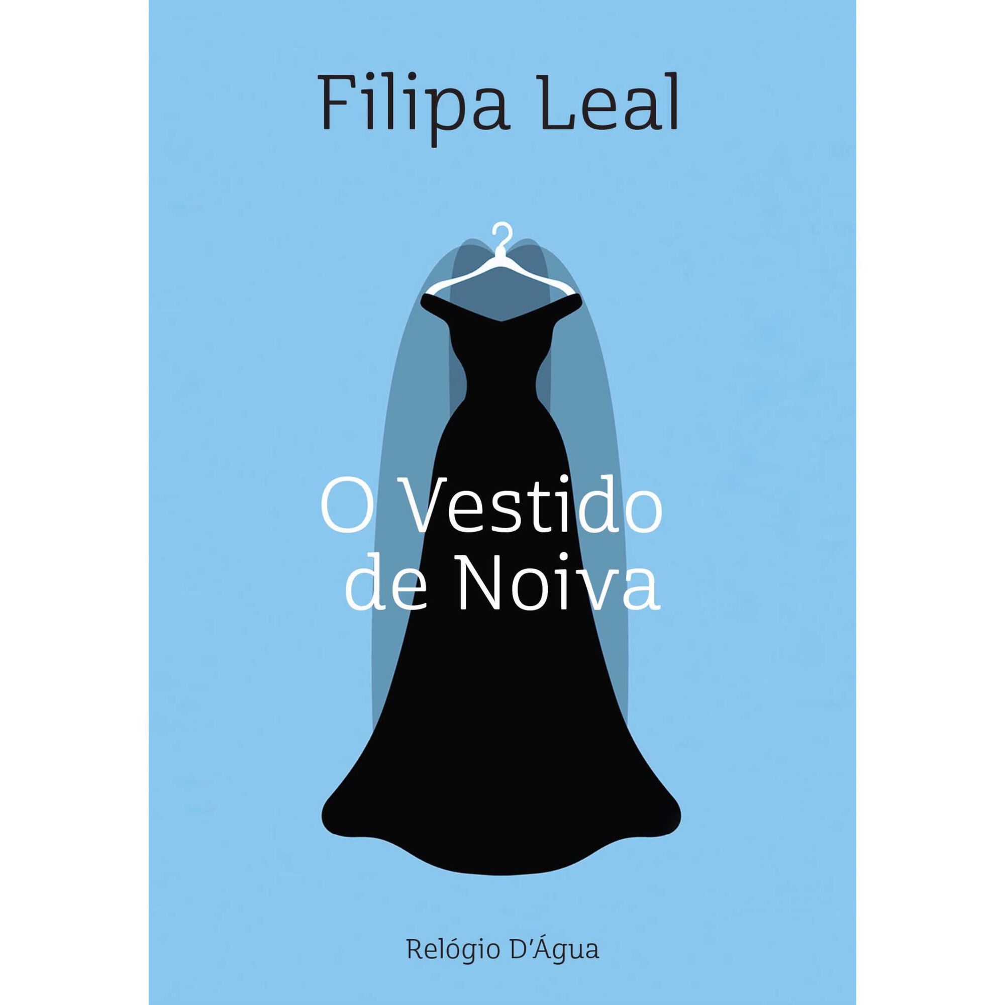 O Vestido de Noiva de Filipa Leal