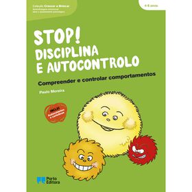 Stop! Disciplina e Autocontrolo de Paulo Moreira