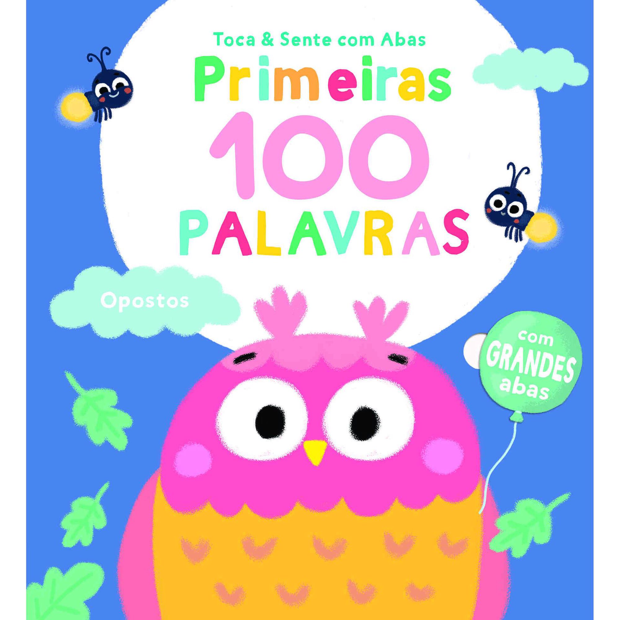 Primeiras 100 Palavras - Opostos