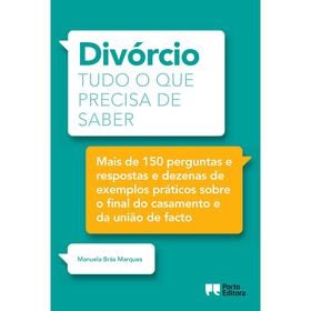 Div&oacute;rcio - Tudo o Que Precisa de Saber de Manuela Br&aacute;s Marques