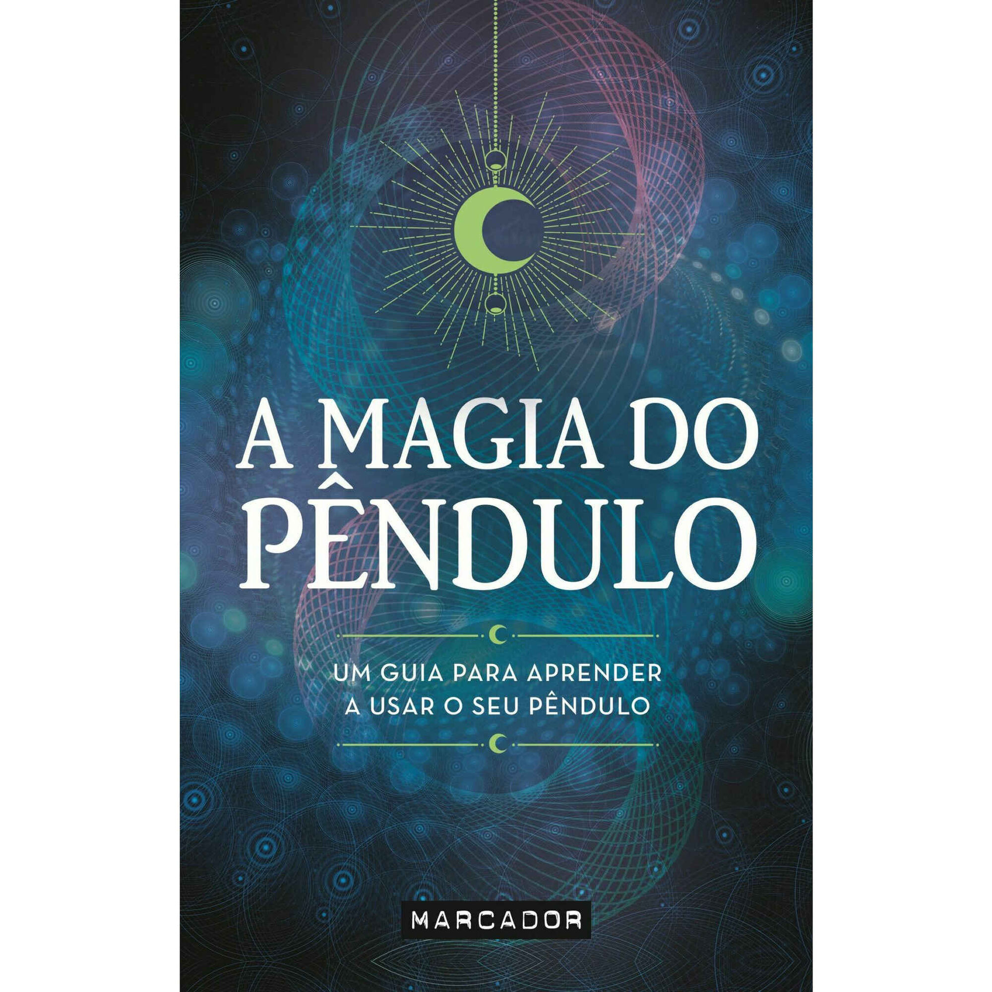 A Magia do Pêndulo