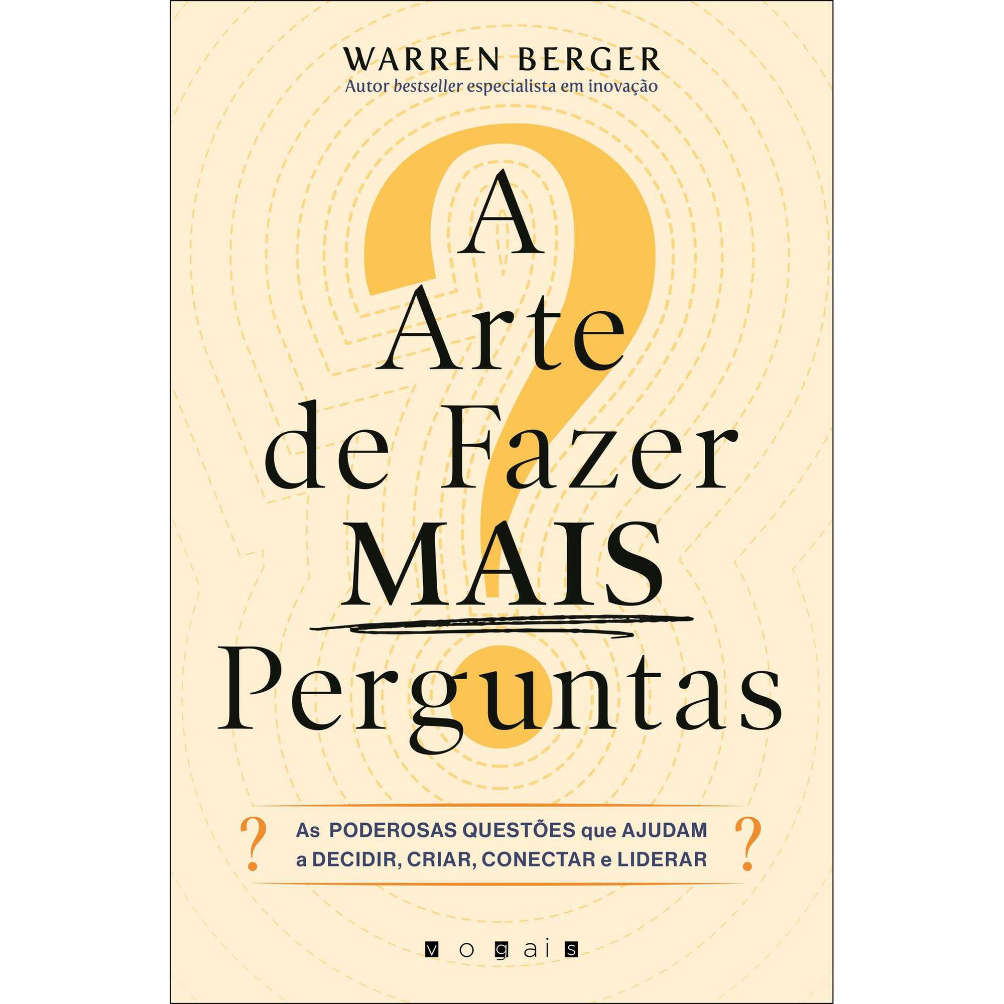 A Arte de Fazer Mais Perguntas