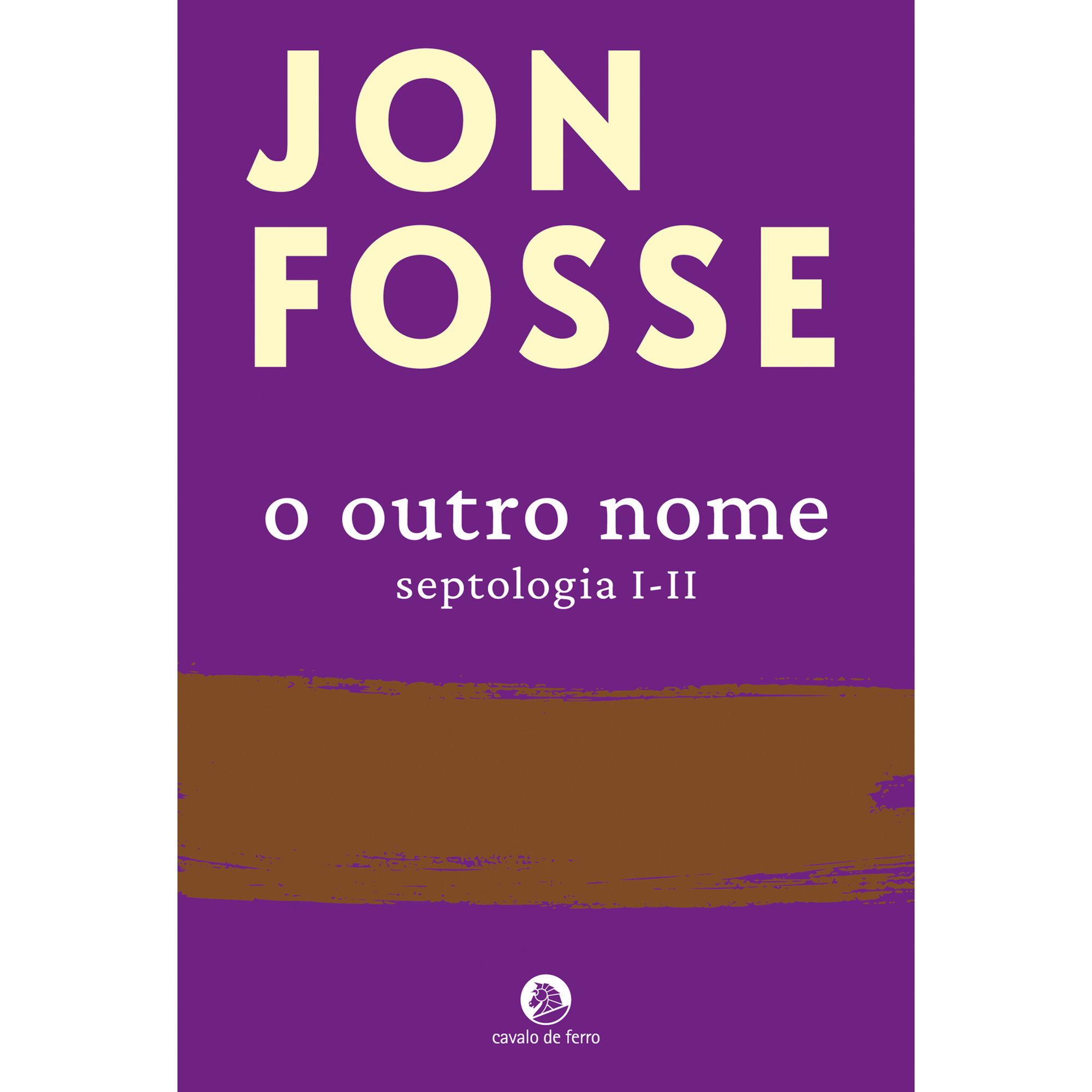 O Outro Nome - Septologia I-II
