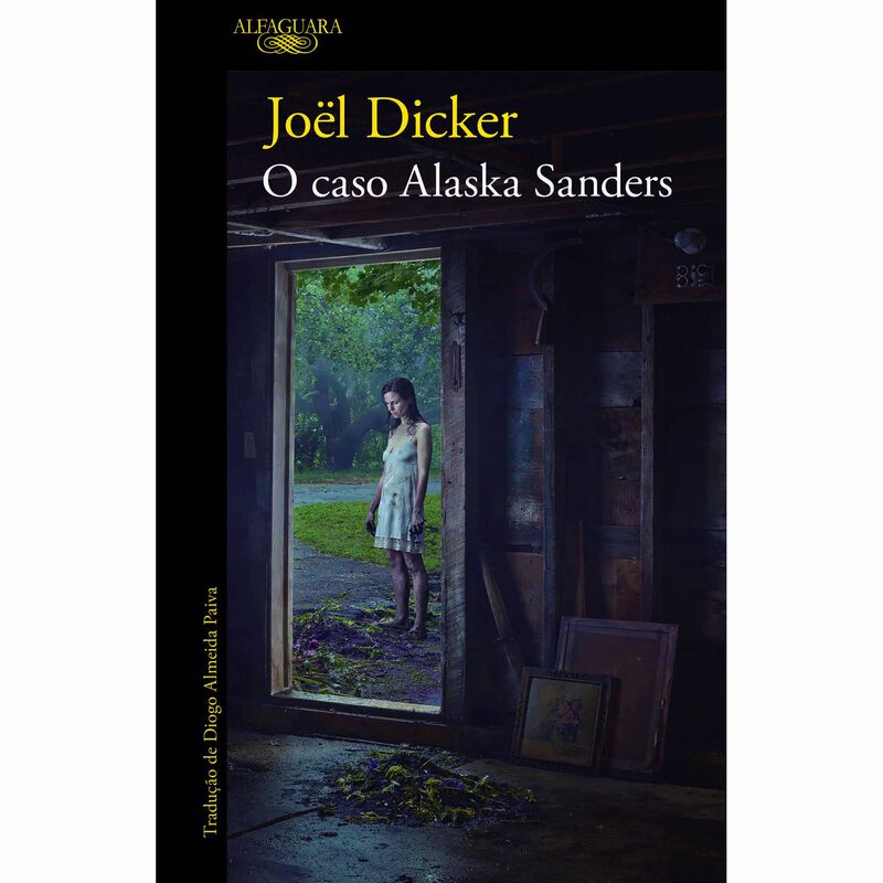 O Caso Alaska Sanders de Joël Dicker