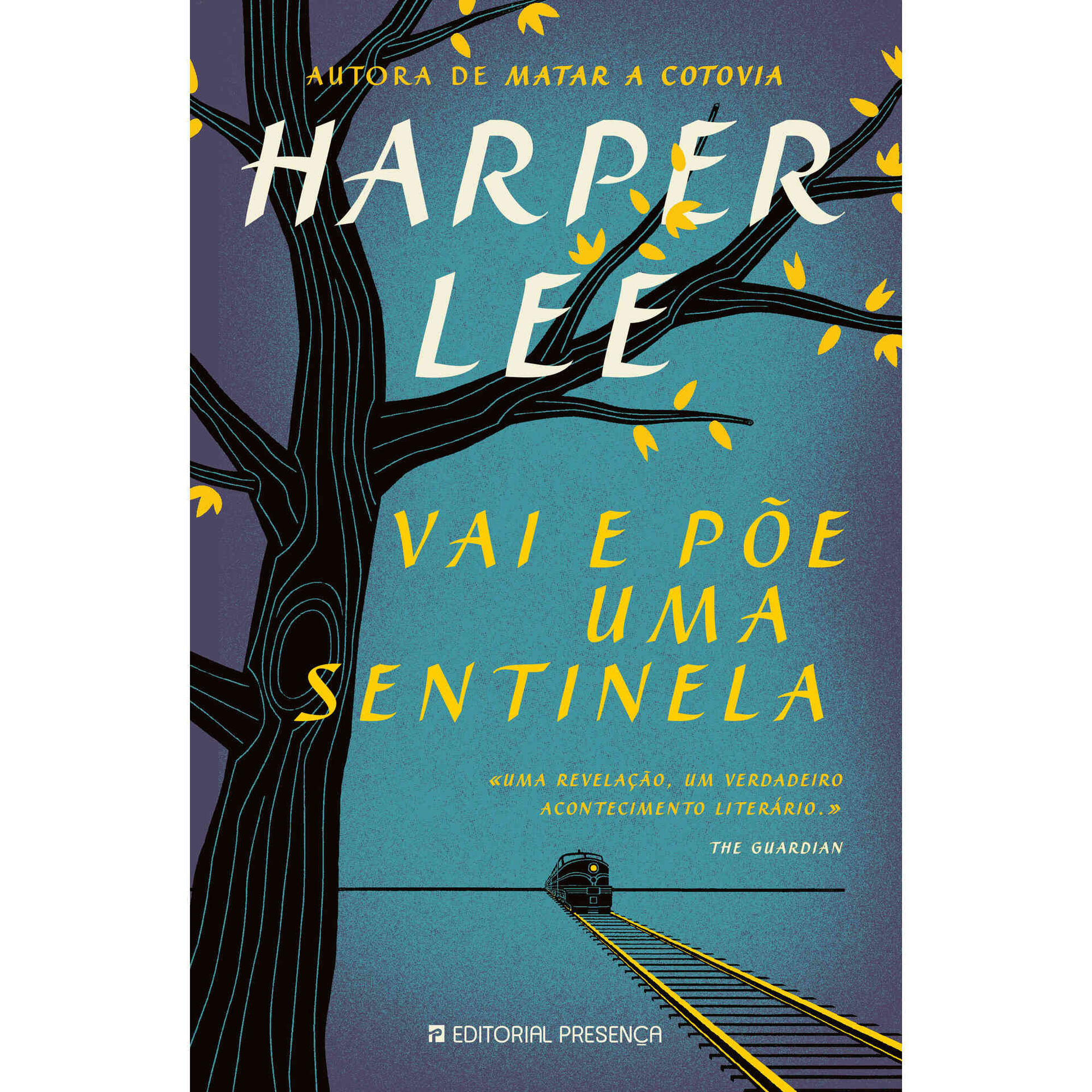 Vai e Põe Uma Sentinela Vai e Põe Uma Sentinela