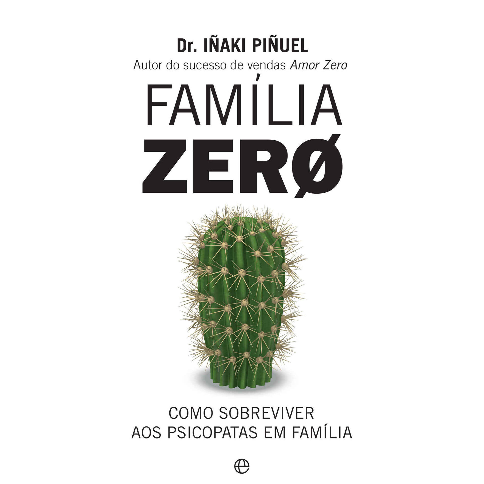 Família Zero Família Zero