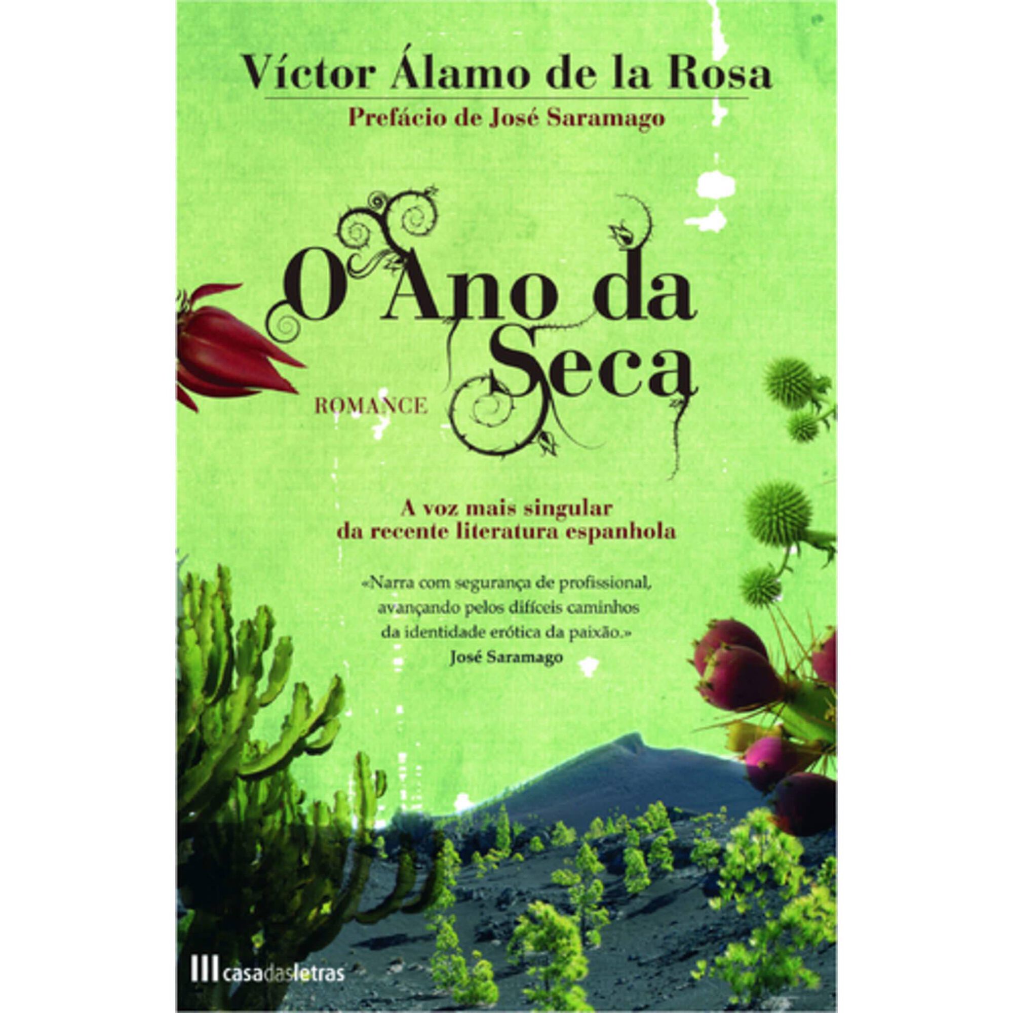 O Ano da Seca de V&iacute;ctor &Aacute;lamo de la Rosa