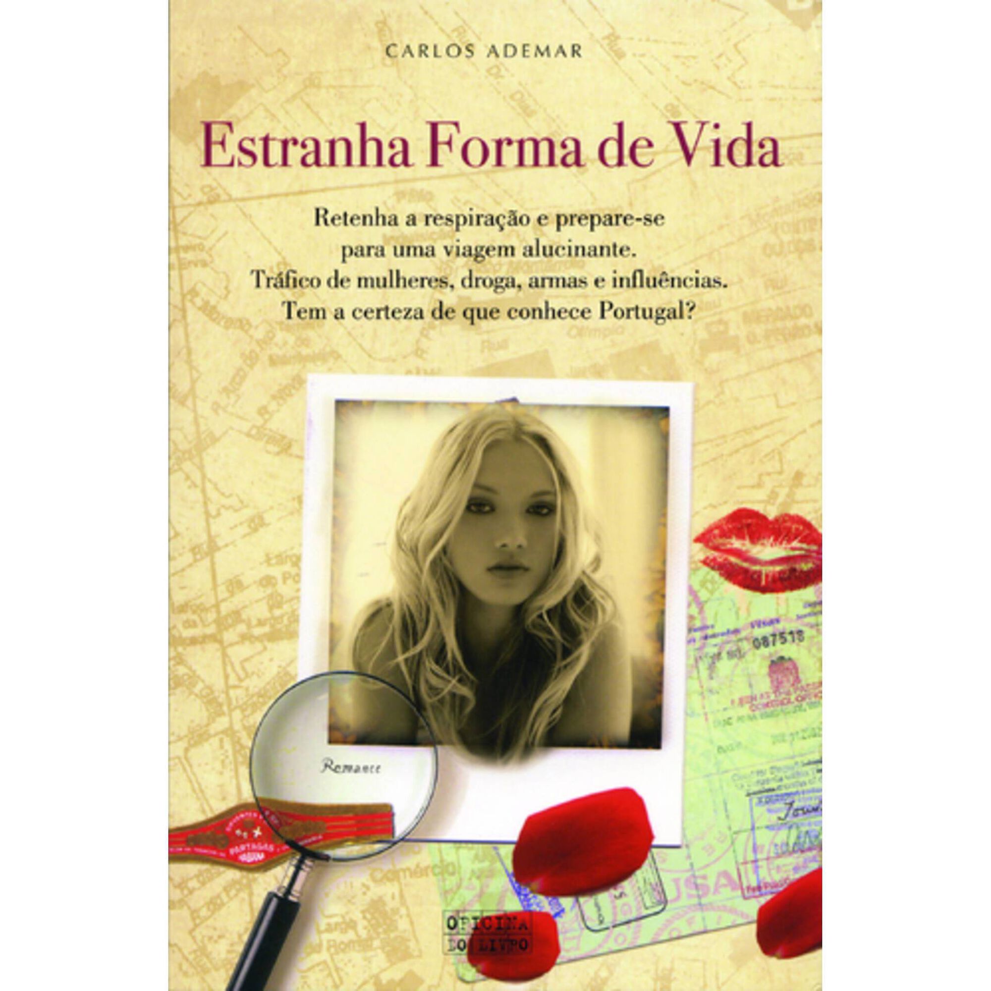 Estranha Forma de Vida de Carlos Ademar