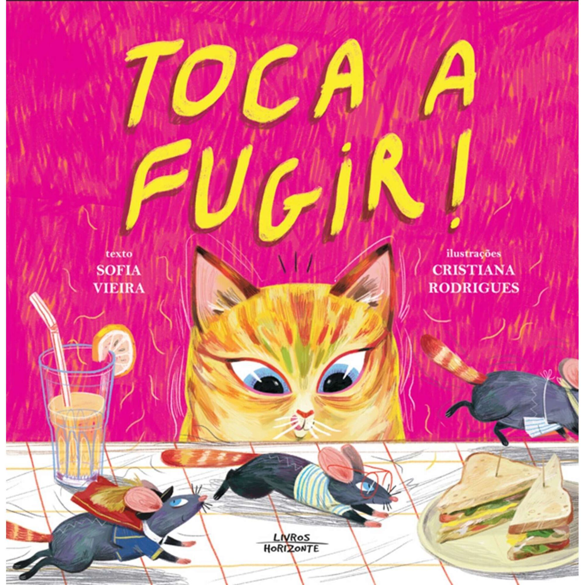 Toca a Fugir! de Sofia Vieira