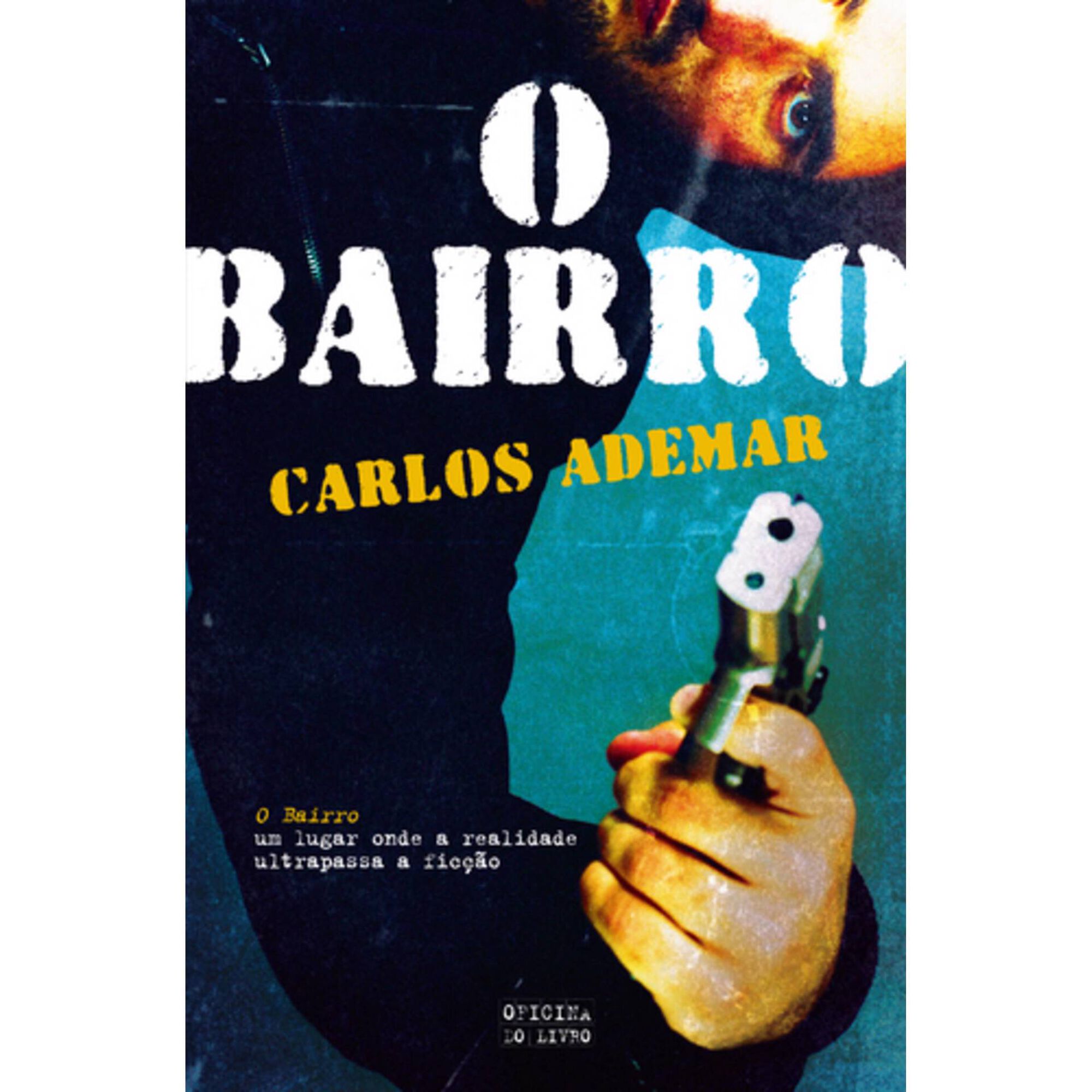 O Bairro de Carlos Ademar