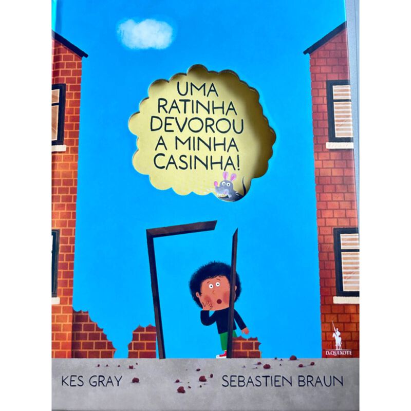 Uma Ratinha Devorou a Minha Casinha! de Kes Gray