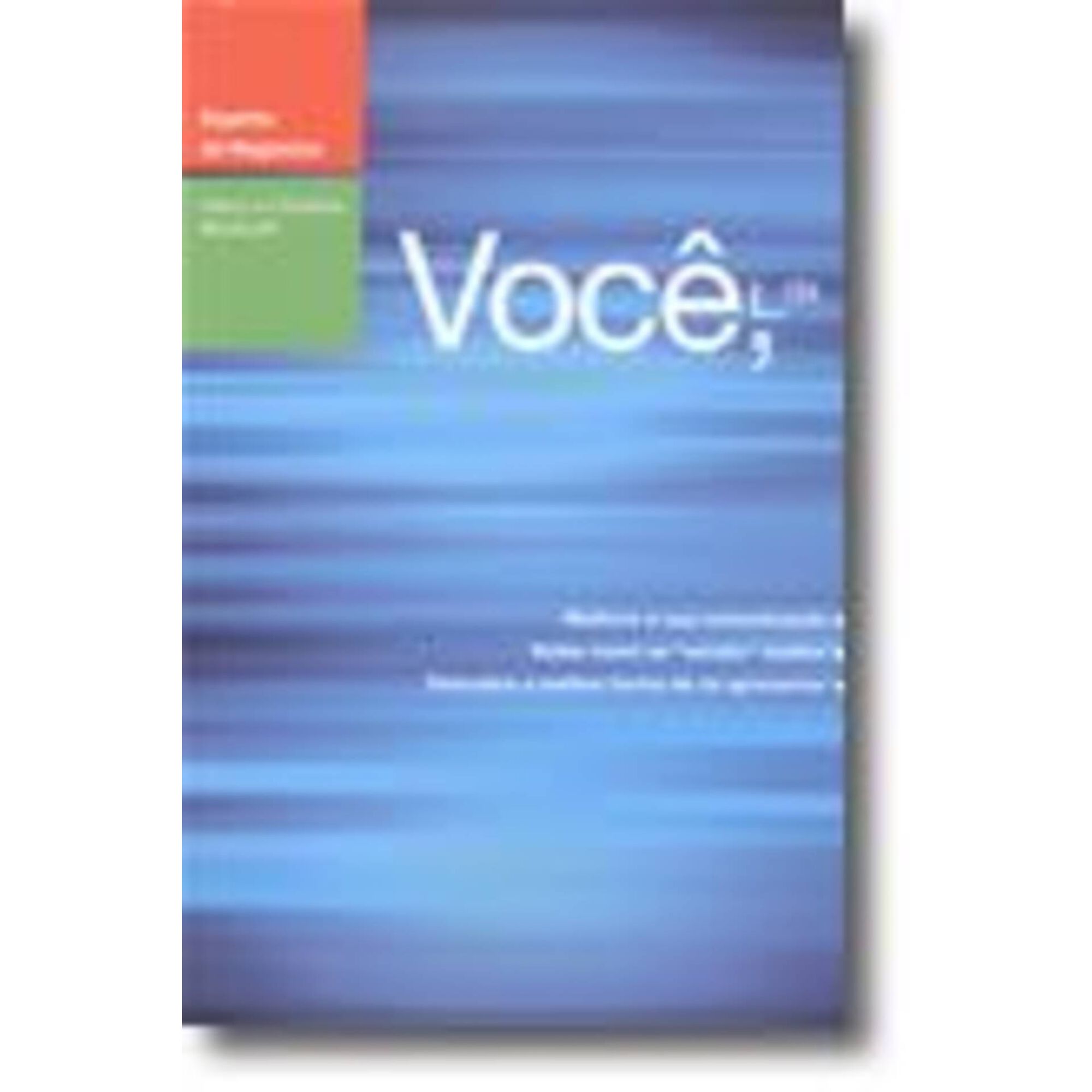 Voc&ecirc;, Lda.