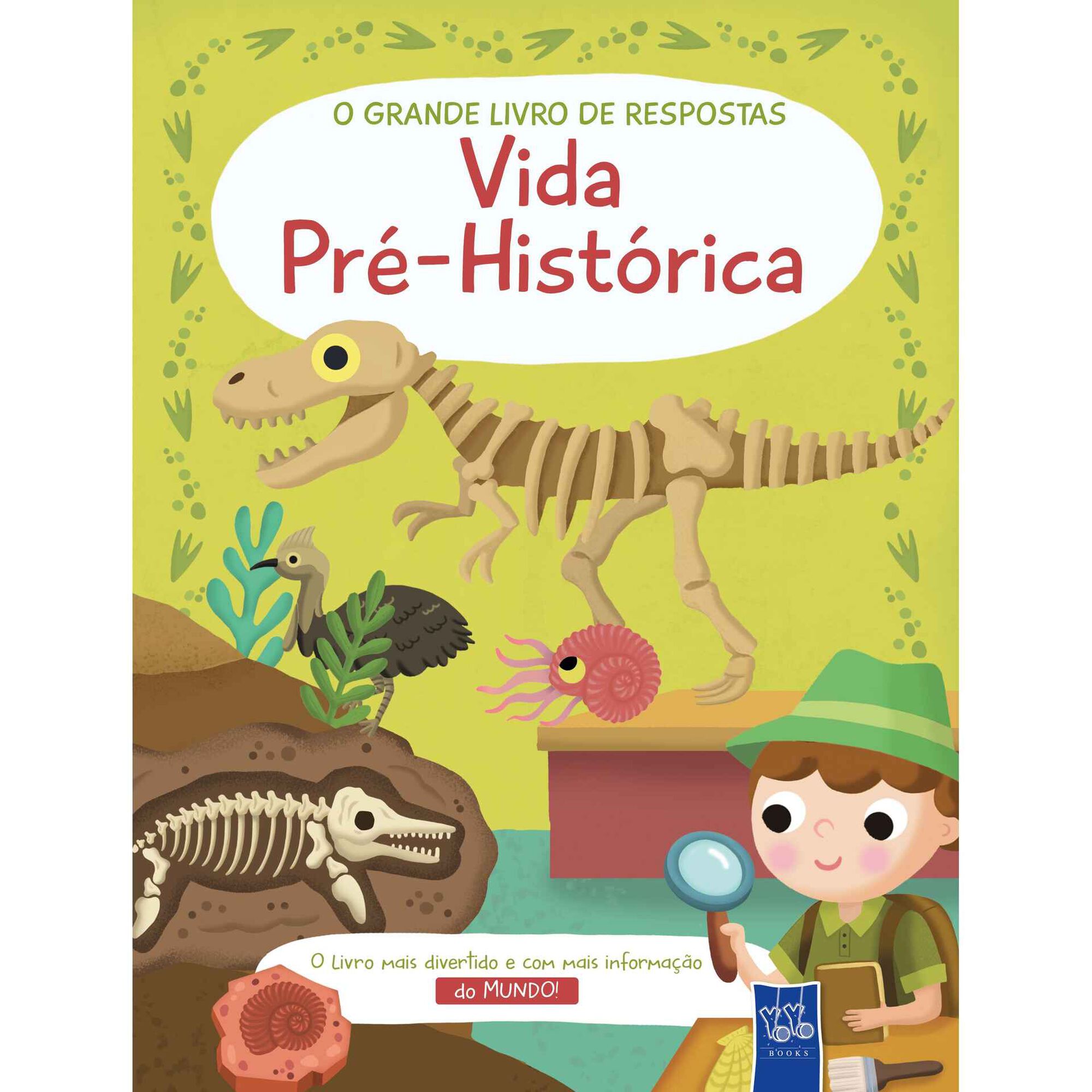 O Grande Livro de Respostas - Vida Pr&eacute;-Hist&oacute;rica