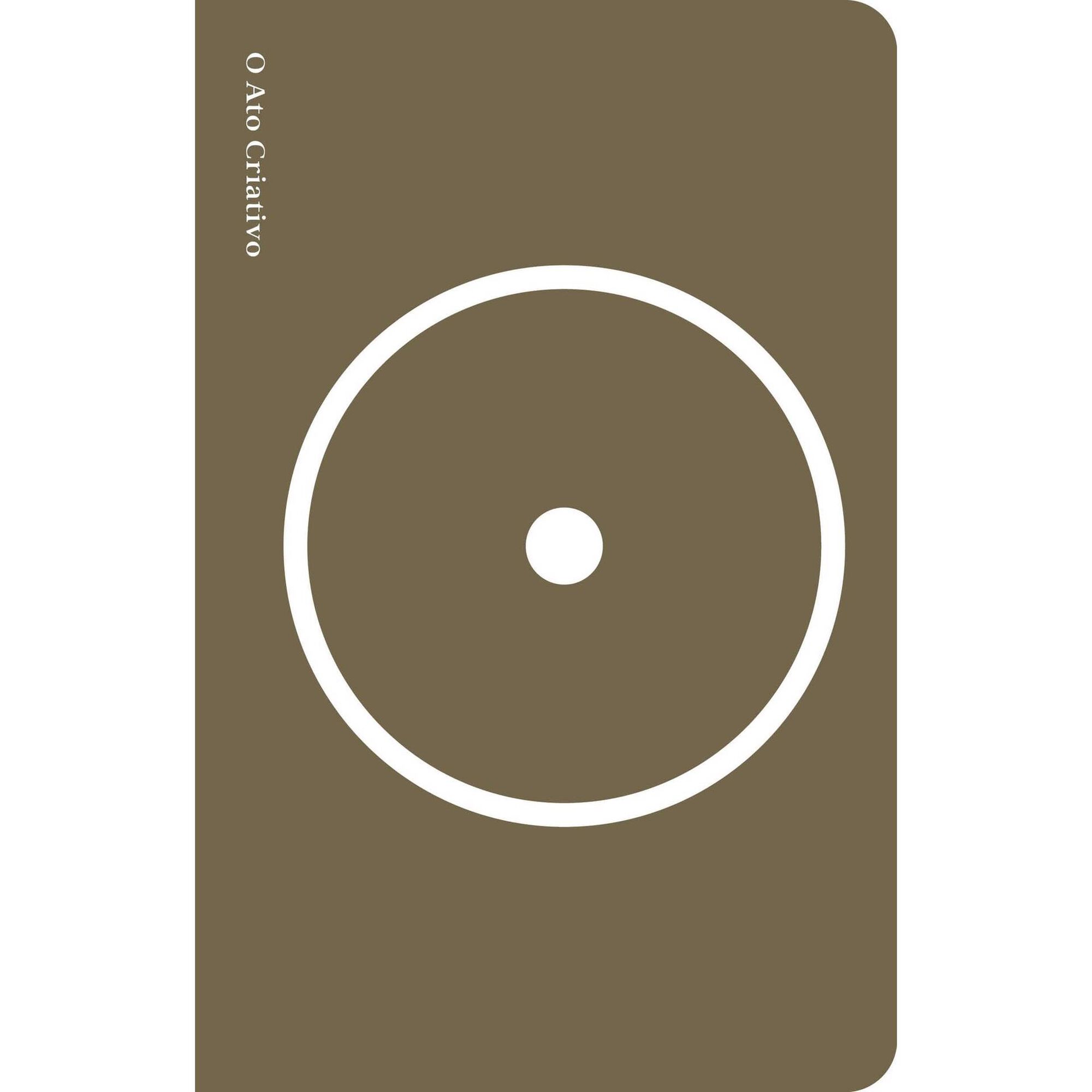 O Ato Criativo (Livro de Bolso)