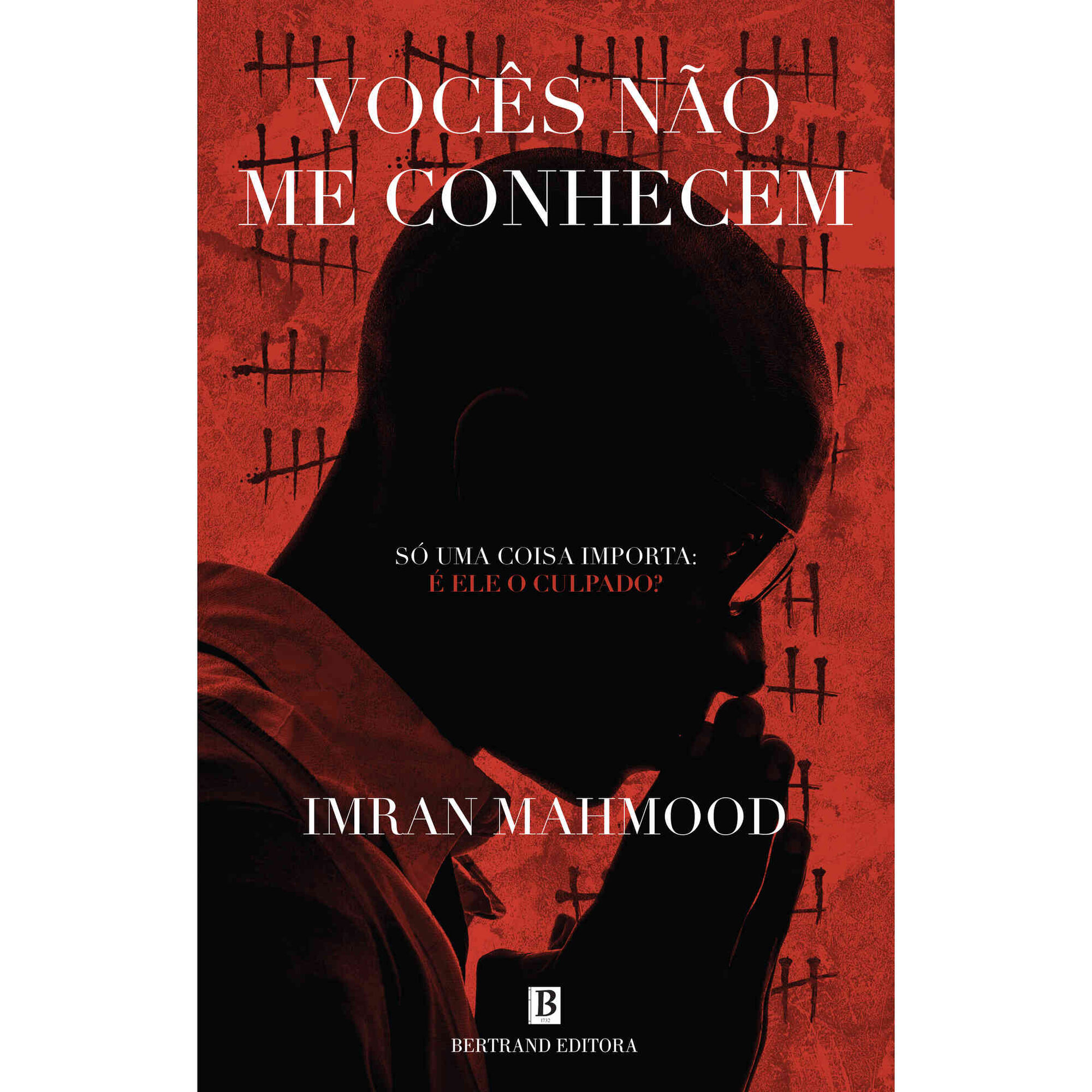 Voc&ecirc;s n&atilde;o Me Conhecem de Imran Mahmood