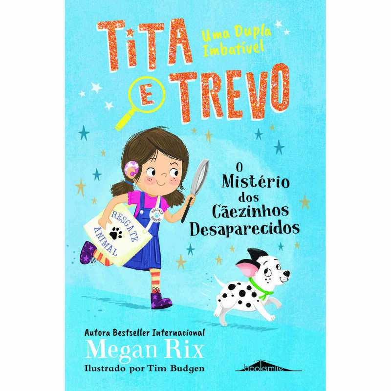 Tita e Trevo Nº 1 - O Mistério dos Cãezinhos Desaparecidos de Megan Rix