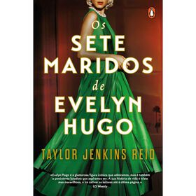 Os Sete Maridos de Evelyn Hugo de Taylor Jenkins Reid