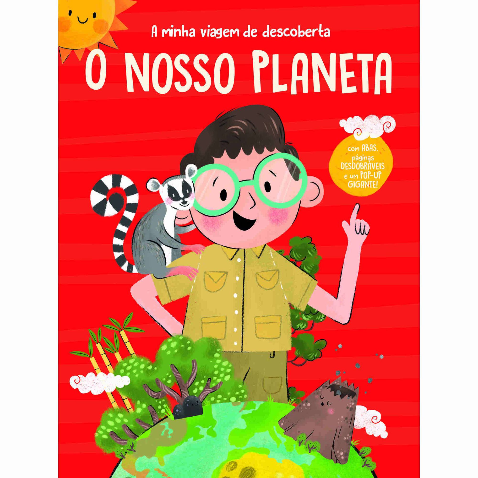 A Minha Viagem de Descoberta - O Nosso Planeta