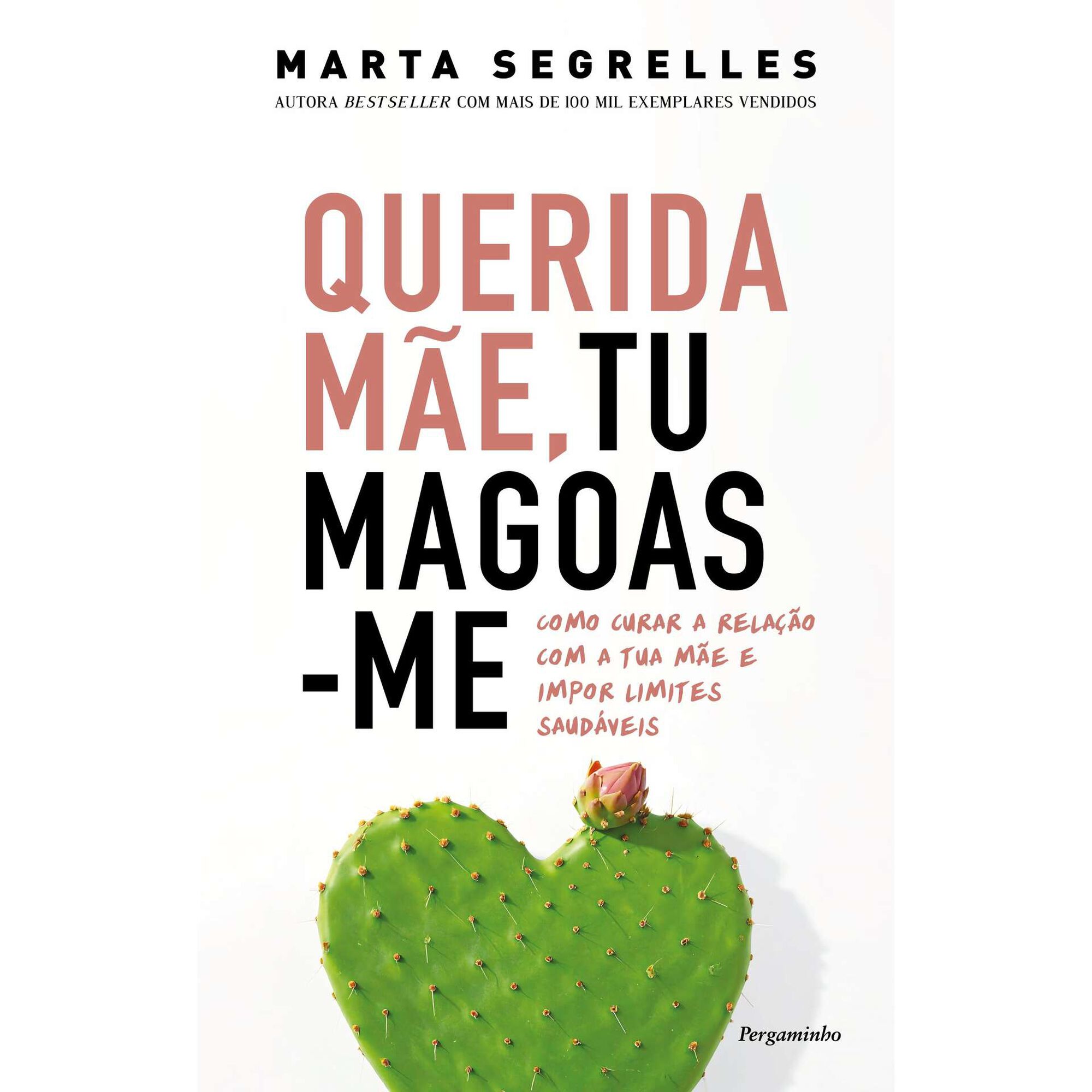Querida M&atilde;e, Tu Magoas-me de Marta Segrelles