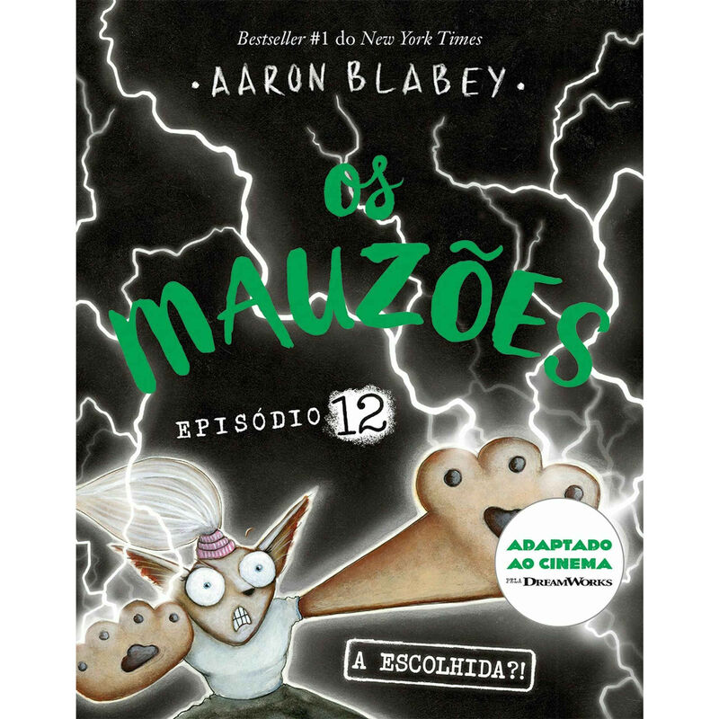 Os Mauzões - Episódio 12: (A Escolhida?!) de Aaron Blabey