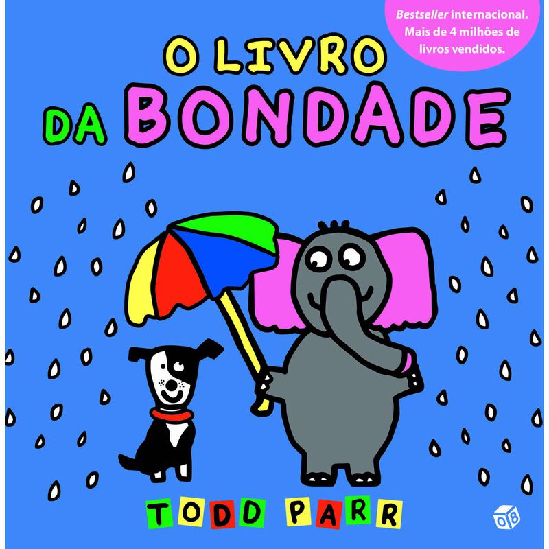 Os Livros de Todd - O Livro da Bondade de Todd Parr