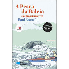 A Pesca da Baleia e Outras Narrativas de Raul Brandão