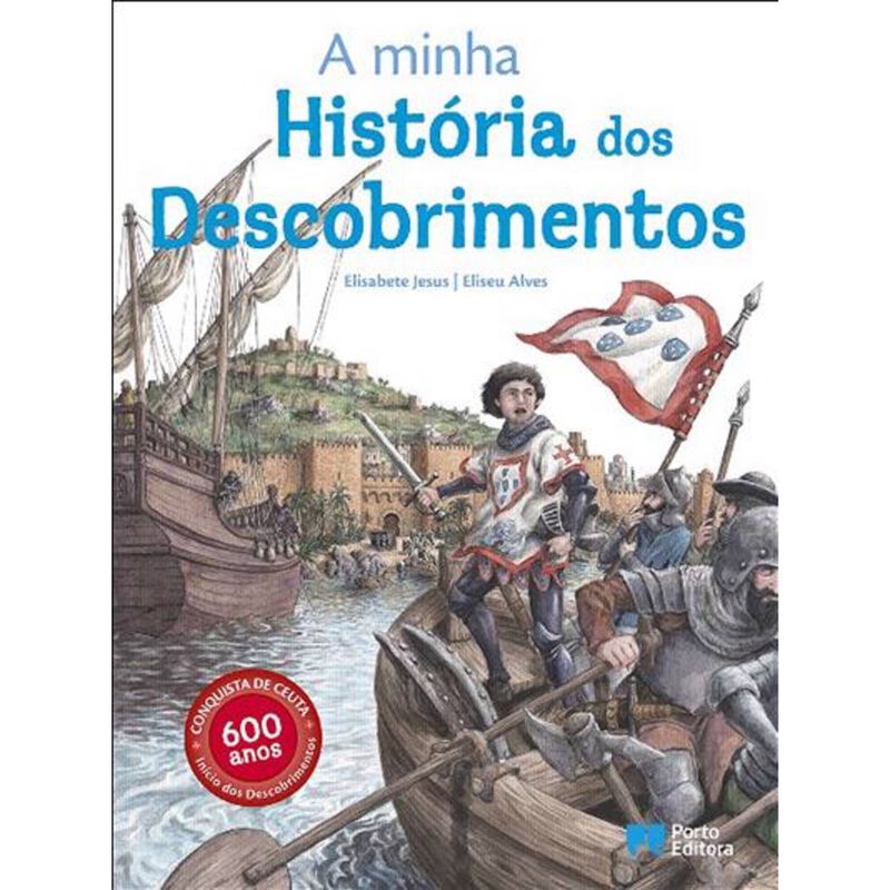 A Minha História dos Descobrimentos de Elisabete Jesus