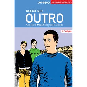 Quero Ser Outro de Ana Maria Magalh&atilde;es