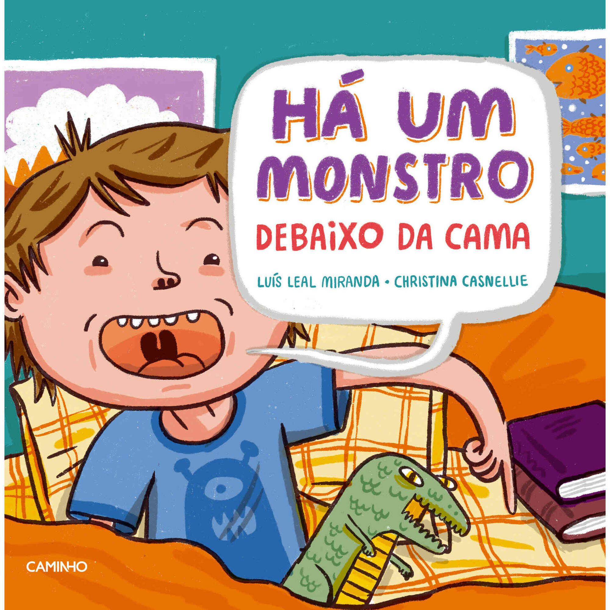 Há um Monstro Debaixo da Cama | Há um Monstro em Cima da Cama Há um Monstro Debaixo da Cama | Há um Monstro em Cima da Cama